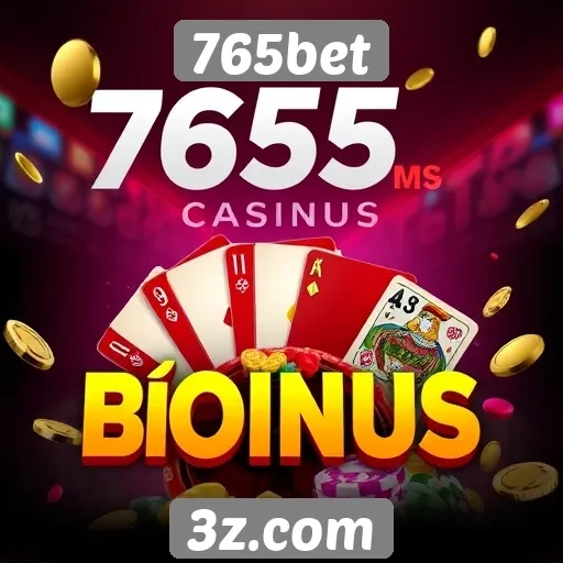 765bet - Promoções e bônus disponíveis no 765bet